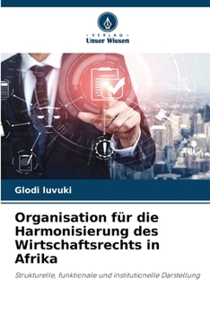 Paperback Organisation für die Harmonisierung des Wirtschaftsrechts in Afrika [German] Book