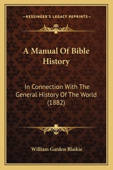 A Manual of Bible History