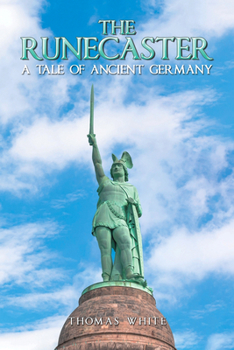 Paperback The Runecaster: A Tale of Ancient Germany Book