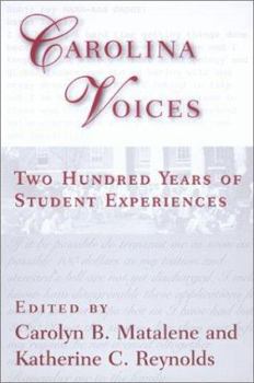 Paperback Carolina Voices: Two Hundred Years of Student Experiences Book