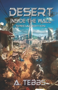 Paperback Desert 1: Inside the Wall Special Edition Book