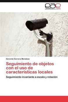 Seguimiento de objetos con el uso de características locales