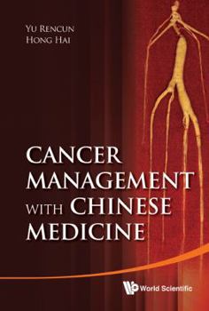 Hardcover Cancer Management with Chinese Medicine Book