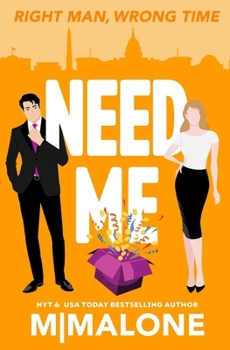 Need Me - Book #3 of the Mess with Me