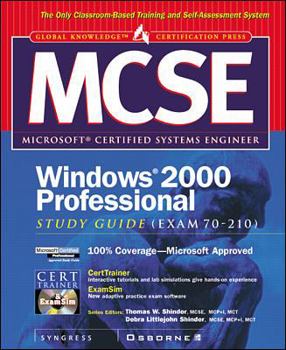 Hardcover MCSE Windows 2000 Professional Study Guide (Exam 70-210) [With CDROM] Book