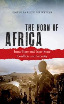Paperback The Horn of Africa: Intra-State and Inter-State Conflicts and Security Book