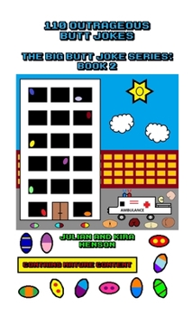 Paperback 110 Outrageous Butt Jokes: The Big Butt Joke Series: Book 2 Book