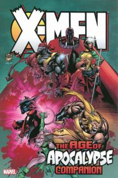 X-Men: Age Of Apocalypse Omnibus Companion - Book  of the Blink