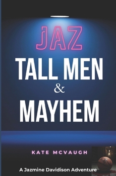 Paperback Jaz, Tall Men, & Mayhem Book