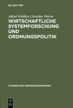 Hardcover Wirtschaftliche Systemforschung und Ordnungspolitik [German] Book