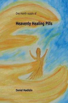 Paperback Heavenly Healing Pills Book