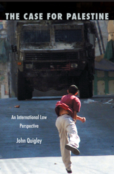 Hardcover The Case for Palestine: An International Law Perspective Book