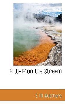 Paperback A Walf on the Stream Book