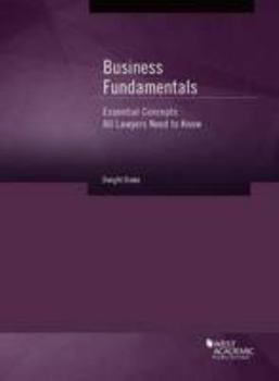 Paperback Business Fundamentals: Essential Concepts All Lawyers Need to Know (Coursebook) Book