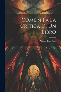 Paperback Come si fa la Critica di un Libro Book