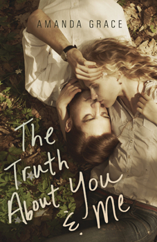 Paperback The Truth about You & Me Book
