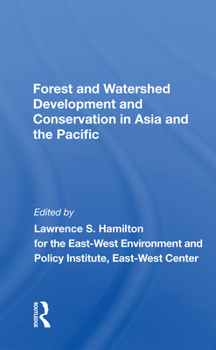 Paperback Forest and Watershed Development and Conservation in Asia and the Pacific Book