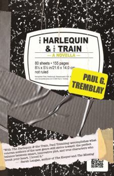 Paperback The Harlequin & The Train: A Novella Book