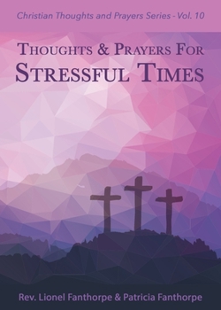 Paperback Thoughts and Prayers for Stressful Times Book