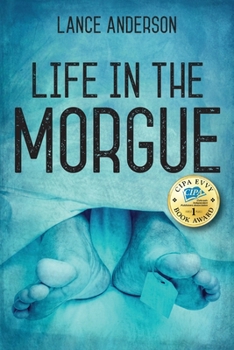 Paperback Life in the Morgue Book