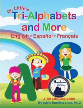 Paperback Dr. Little's Tri-Alphabets and More English . Espanol . Francais Book