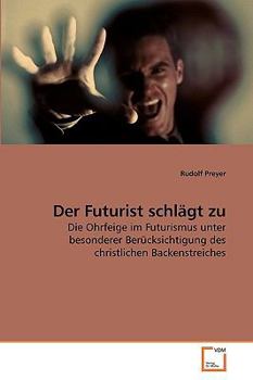 Paperback Der Futurist schlägt zu [German] Book
