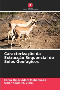 Paperback Caracterização da Extracção Sequencial de Solos Geofágicos [Portuguese] Book