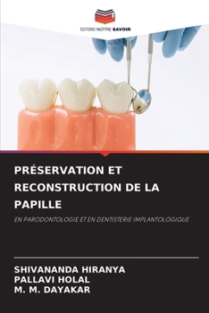 Préservation Et Reconstruction de la Papille (French Edition)
