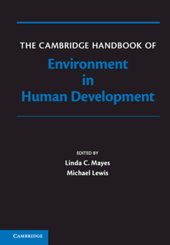 Hardcover The Cambridge Handbook of Environment in Human Development Book
