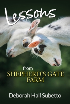 Paperback Lessons from Shepherd's Gate Farm Book