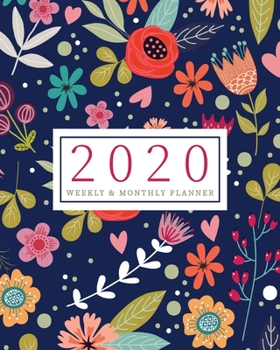 Paperback 2020 Planner Weekly & Monthly Planner: Navy Floral Cover Jan 1, 2020 - Dec 31, 2020 Agenda - Large Writing Calendar - A Year at A Glance - Inspiration Book