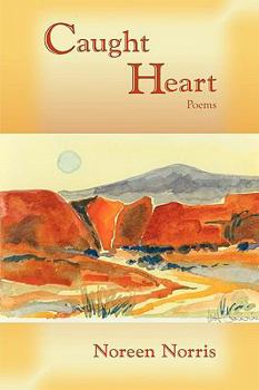 Paperback Caught Heart, Poems Book