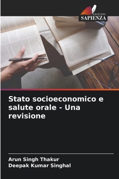 Paperback Stato socioeconomico e salute orale - Una revisione [Italian] Book