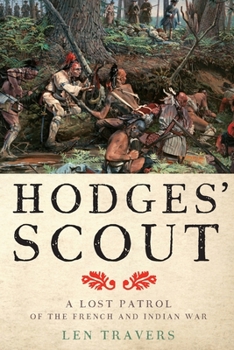 Hodges' Scout: A Lost Patrol of the French and Indian War - Book  of the War/Society/Culture