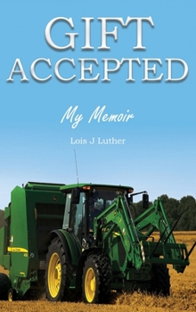 Hardcover Gift Accepted: My Memoir Book