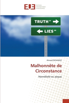 Malhonnête de Circonstance (French Edition)