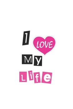 Paperback I Love My Life Book