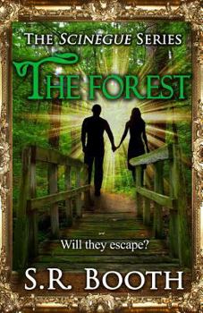 The Forest - Book #3 of the Scinegue