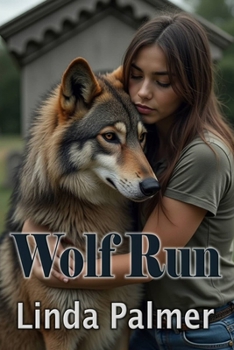 Paperback Wolf Run: Wolf of My Heart Book