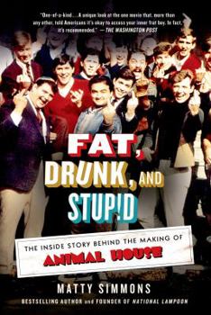 Paperback Fat, Drunk, and Stupid Book
