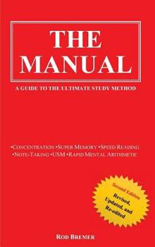 Hardcover The Manual: A Guide to the Ultimate Study Method (Second Edition) Book