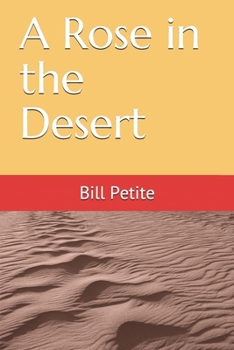 Paperback A Rose in the Desert Book