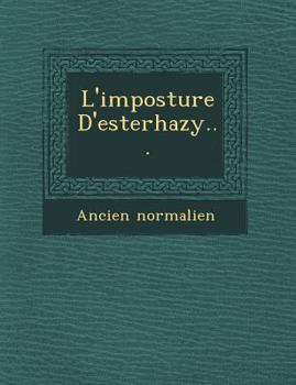Paperback L'imposture D'esterhazy... [French] Book