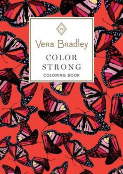 Paperback Vera Bradley Color Strong Coloring Book