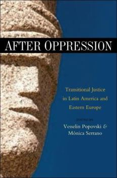 After Oppression: Tradional Justice in Latin America and Eastern Europe