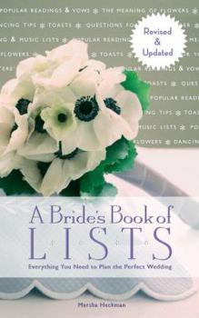Hardcover A Bride's Book of Lists: Everything You Need to Plan the Perfect Wedding Book