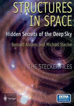 Paperback Structures in Space: Hidden Secrets of the Deep Sky [With CD-ROM] Book