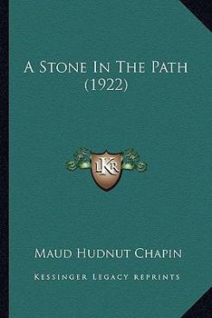 Paperback A Stone In The Path (1922) Book