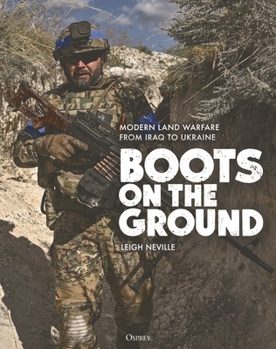 Hardcover Boots on the Ground: Modern Land Warfare from Iraq to Ukraine Book