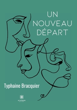 Paperback Un nouveau départ [French] Book